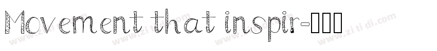 Movement that inspir字体转换